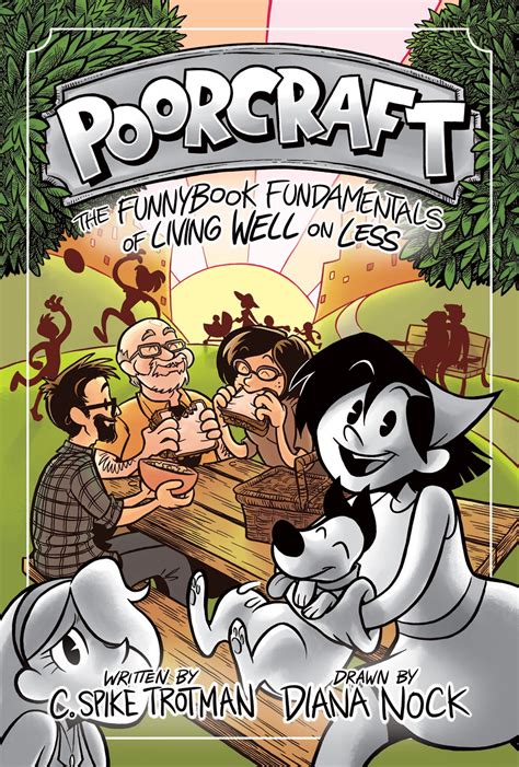 poorcraft the funnybook fundamentals of living well on less Reader