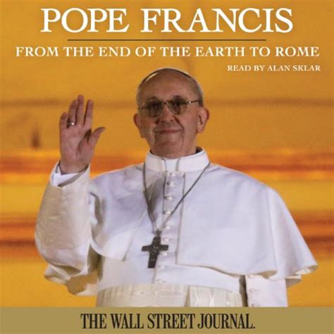 pope francis from the end of the earth to rome PDF