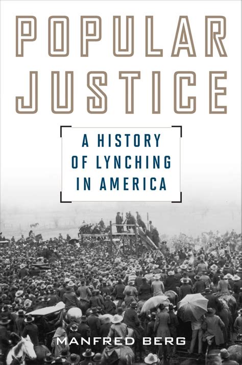 popular justice a history of lynching in america american ways series Doc