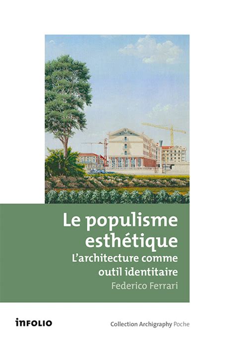 populisme esth tique larchitecture comme identitaire Epub