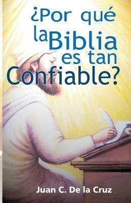 por que la biblia es tan confiable? spanish edition PDF