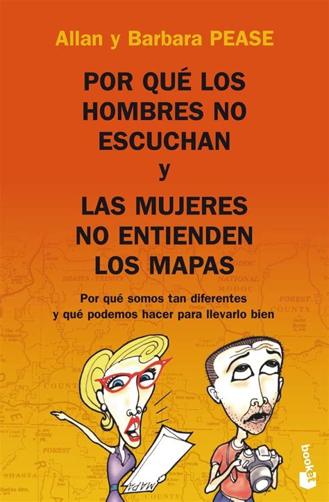 por que los hombres no escuchan y las mujeres no entienden los mapas por que somos tan diferentes y que hacer PDF