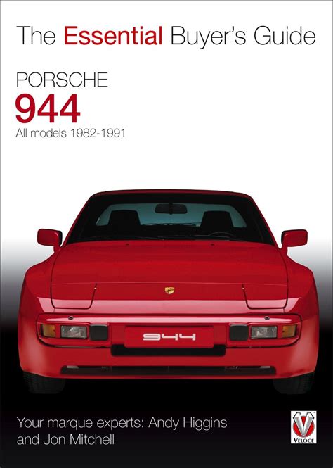 porsche 944 all models 1982 1991 essential buyers guide Reader