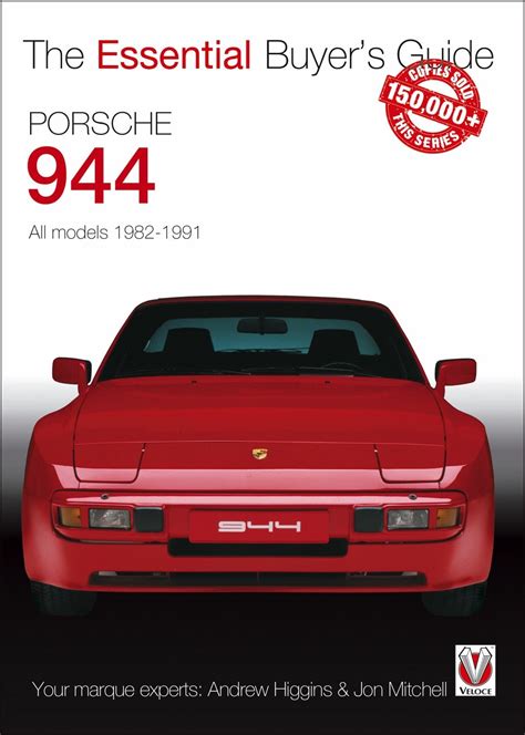 porsche 944 all models 1982 1991 essential buyers guide Reader