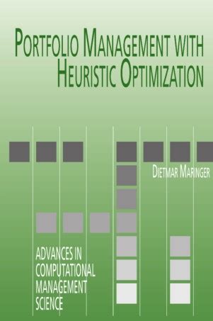 portfolio management with heuristic optimization portfolio management with heuristic optimization Doc