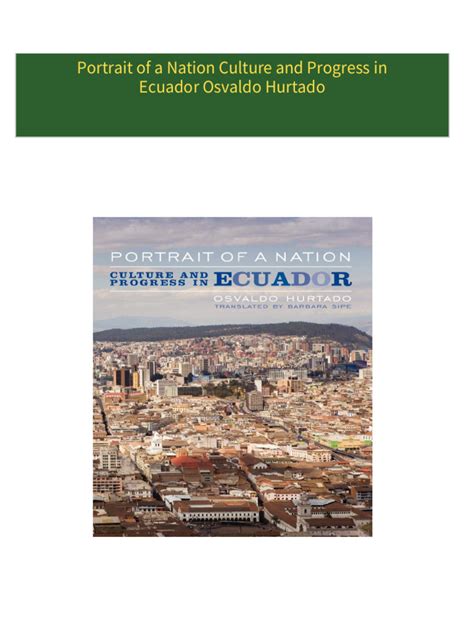 portrait of a nation culture and progress in ecuador Reader