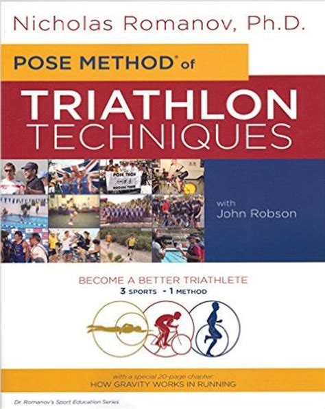 pose method of triathlon techniques dr romanovs sport education Kindle Editon