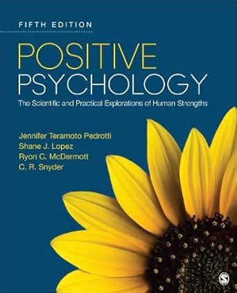 positive psychology the scientific and practical explorations of human strengths PDF