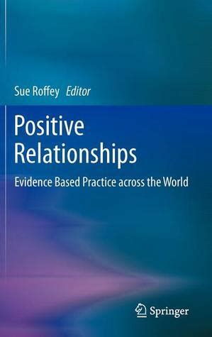 positive relationships evidence based practice across the world Epub