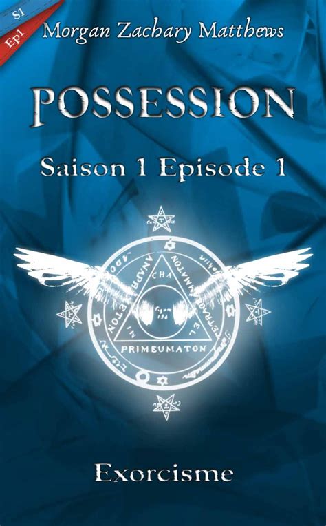 possession saison episode puissance d rob e ebook Doc