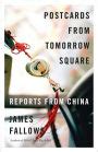 postcards from tomorrow square reports from china PDF