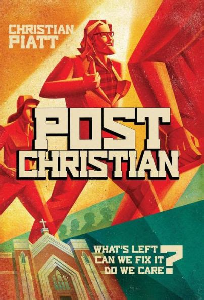 postchristian whats left? can we fix it? do we care? Kindle Editon