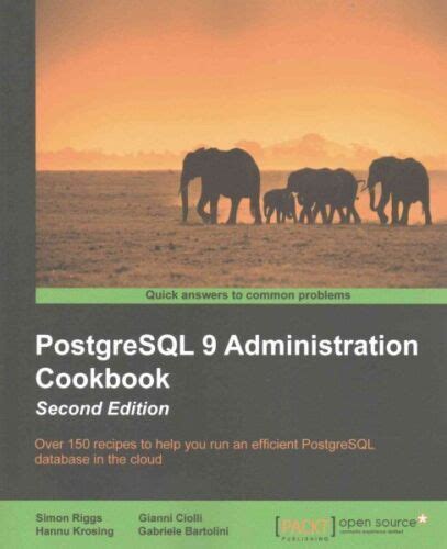 postgresql 9 administration cookbook second edition PDF