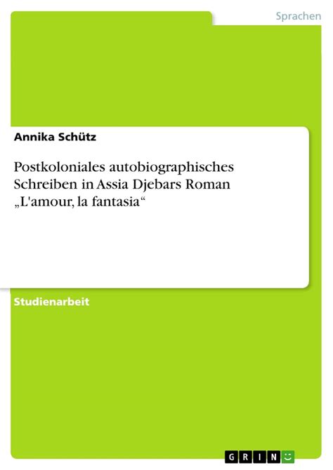 postkoloniales autobiographisches schreiben djebars fantasia Epub