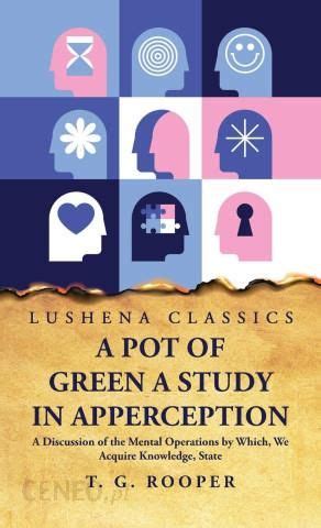 pot green study apperception discussion Epub