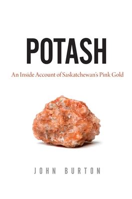 potash an inside account of saskatchewans pink gold Epub