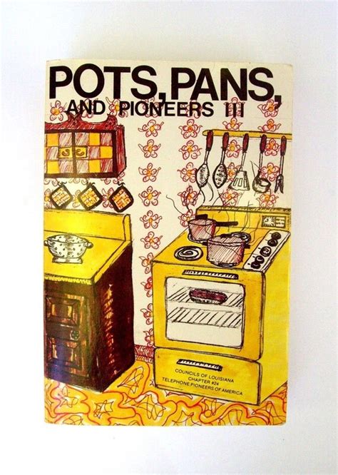 pots pans and pioneers cookbook Doc