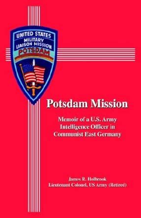 potsdam mission memoir of a u s army intelligence officer in c Doc