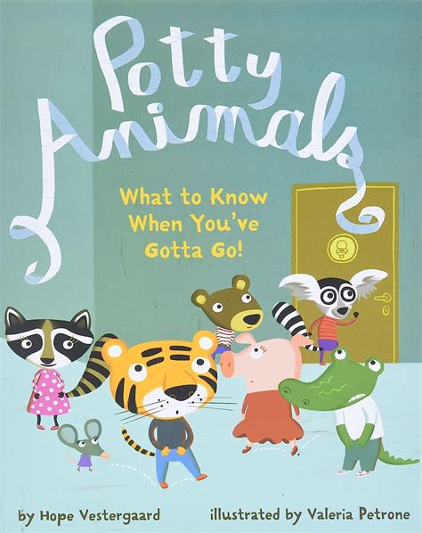 potty animals what to know when youve gotta go Reader