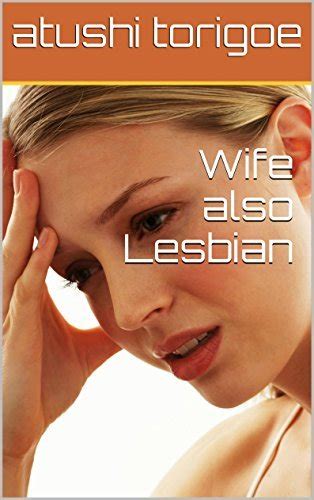 pouse galement lesbiennes atushi torigoe ebook Reader