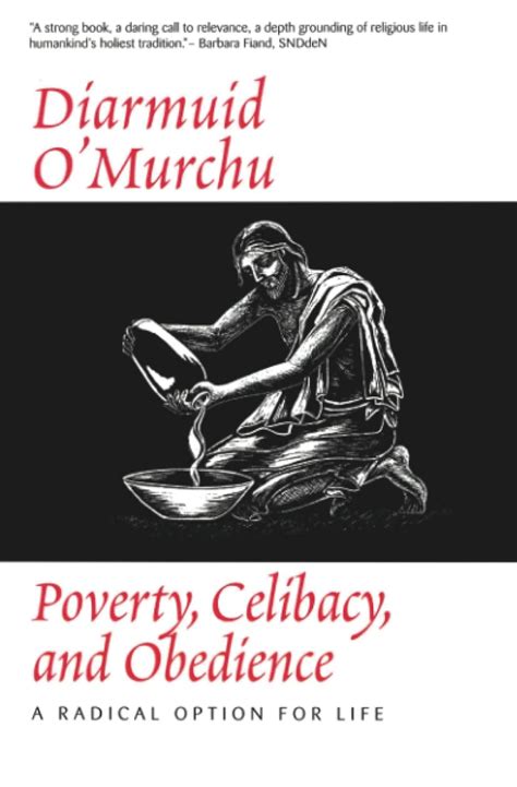 poverty celibacy and obedience a radical option for life Kindle Editon
