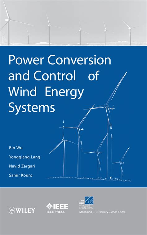 power conversion and control of wind energy systems Epub