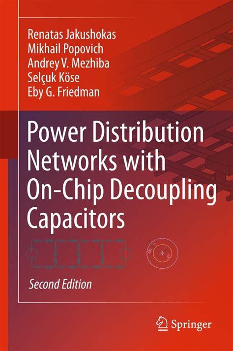 power distribution networks with on chip decoupling capacitors Kindle Editon