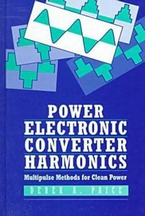 power electronic converter harmonics multipulse Epub