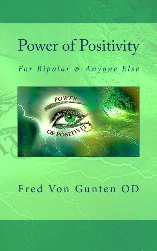 power of positivity for bipolar and anyone else Kindle Editon