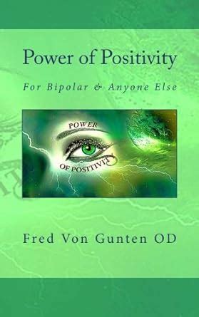 power of positivity for bipolar and anyone else Kindle Editon