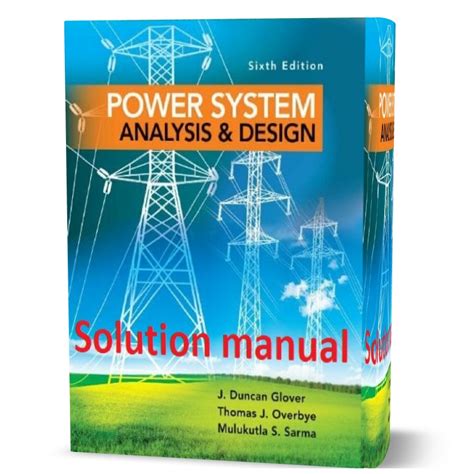 power system analysis design glover solution manual PDF