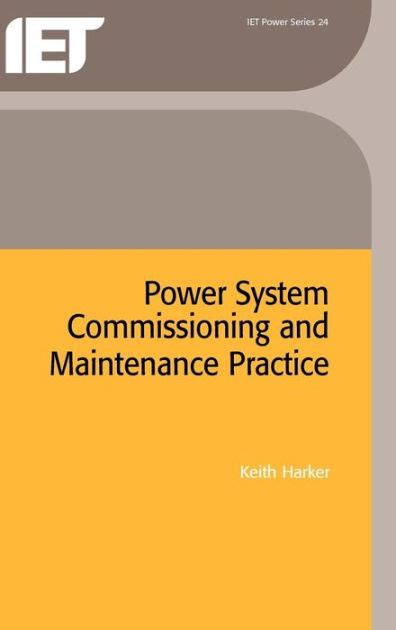 power system commissioning and maintenance practice Doc
