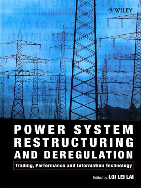 power system restructuring and deregulation power system restructuring and deregulation Kindle Editon