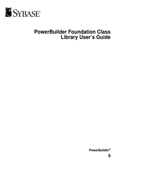 powerbuilder foundation class library users guide Reader
