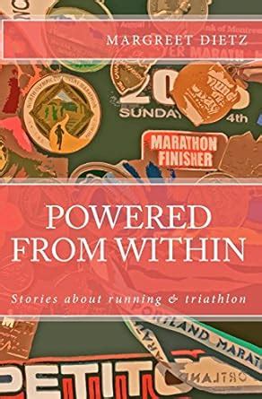 powered from within stories about running and triathlon PDF