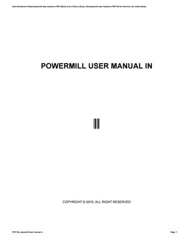 powermill 6 user guide Kindle Editon