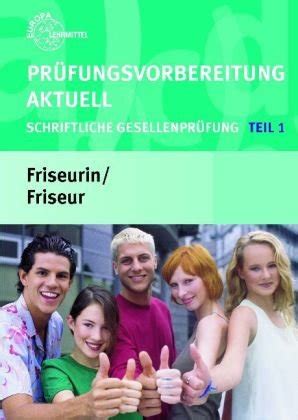 pr fungsvorbereitung aktuell friseurin friseur gesellenpr fung Reader