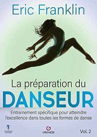 pr paration danseur sentra ner atteindre lexcellence Doc