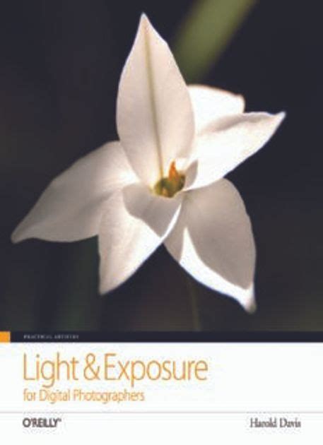 practical artistry light and exposure for digital photographers Kindle Editon