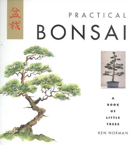 practical bonsai a book of little trees Kindle Editon