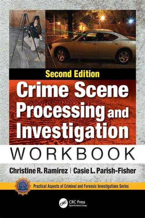 practical crime scene processing and investigation second edition practical crime scene processing and investigation second edition Epub