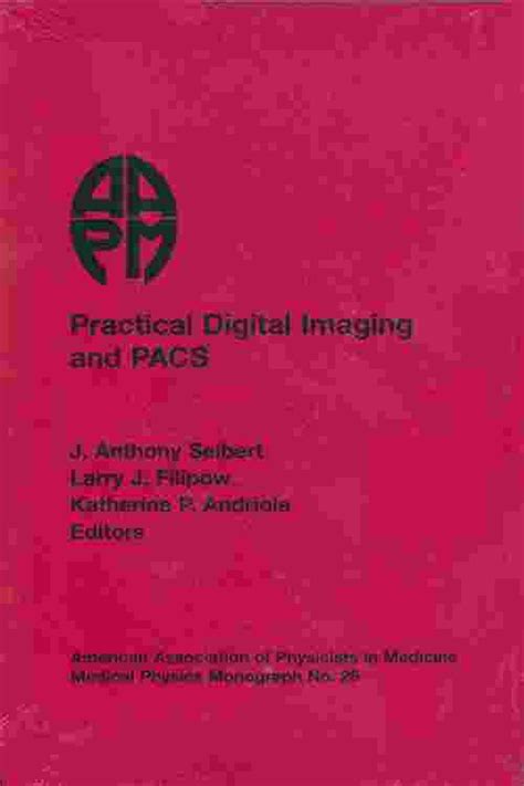 practical digital imaging pacs proceedings Ebook Epub