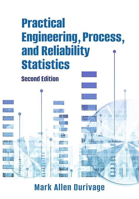 practical engineering process and reliability statistics PDF