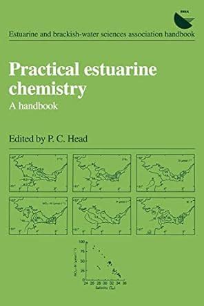 practical estuarine chemistry a handbook estuarine and brackish water sciences association handbook Epub