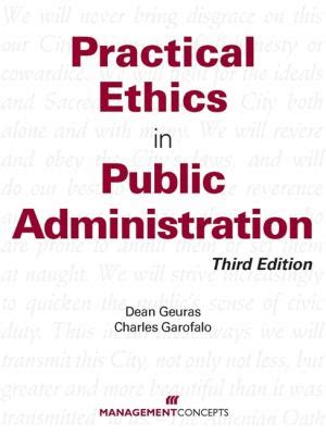practical ethics in public administration third edition PDF