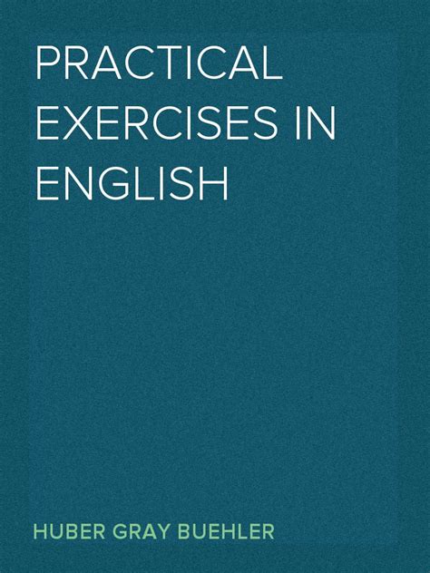 practical exercises english huber buehler Doc