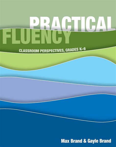 practical fluency classroom perspectives grades k 6 Kindle Editon