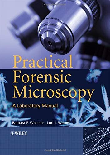 practical forensic microscopy a laboratory manual Doc