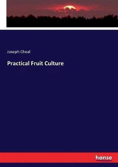 practical fruit culture practical fruit culture Epub