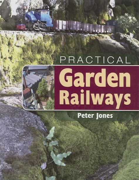 practical garden railways Kindle Editon